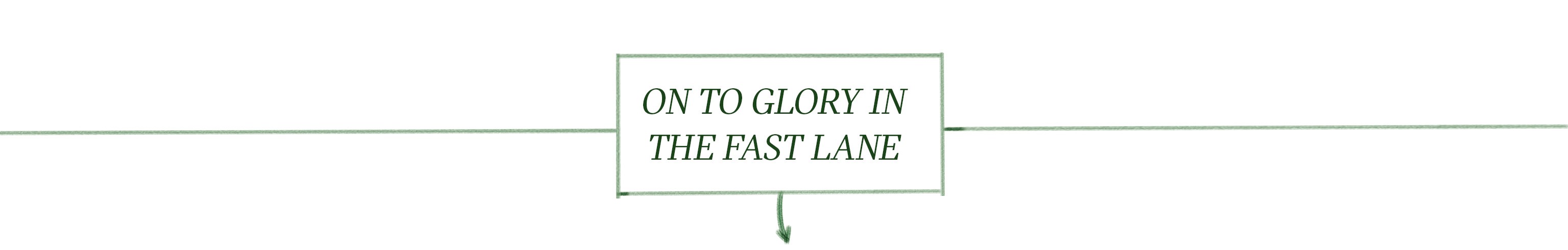 Fast Lane